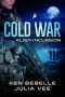[Cold War 01] • Alien Incursion